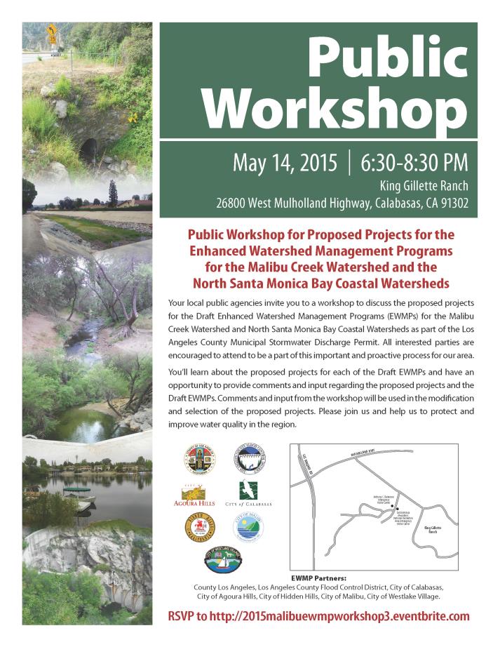Public Workshop for Proposed Projects for the Enhanced Watershed Management Programs for the Malibu Creek Watershed and the North Santa Monica Bay Coastal Watersheds